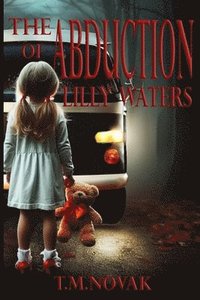 bokomslag The Abduction of Lilly Waters