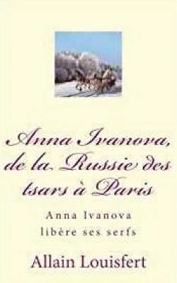 Anna Ivanova, de la Russie des tsars à Paris 1