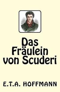 bokomslag Das Fräulein von Scuderi