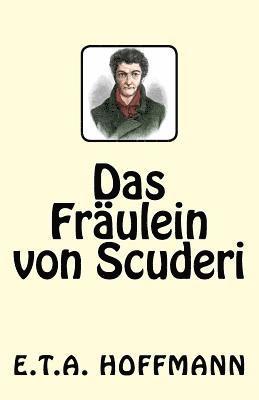 bokomslag Das Fräulein von Scuderi