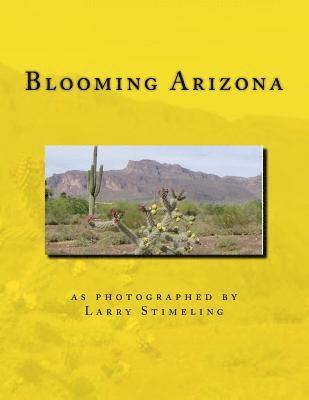 Blooming Arizona 1