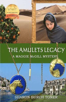 bokomslag The Amulets Legacy: A Maggie McGill Mystery