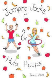 bokomslag Jumping Jacks & Hula Hoops