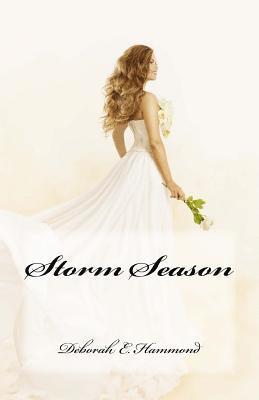 Deborah E. Hammond - Storm Season, Häftad