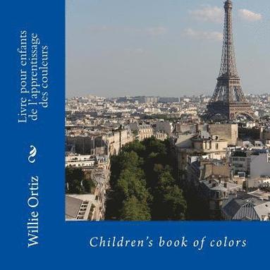 bokomslag Livre pour enfants de l'apprentissage des couleurs: Children's book of colors