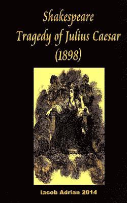 bokomslag Shakespeare Tragedy of Julius Caesar (1898)