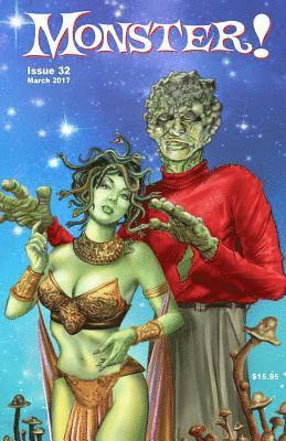 Tony Strauss - Monster! #32: Spring 2017, Häftad