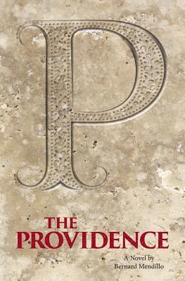 Bernard Mendillo - The Providence, Häftad