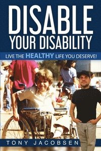 bokomslag Disable Your Disability