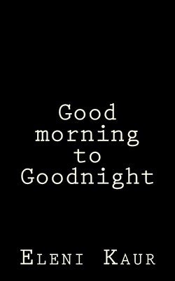 bokomslag Good morning to Goodnight