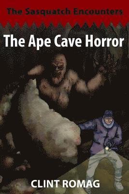 bokomslag The Ape Cave Horror