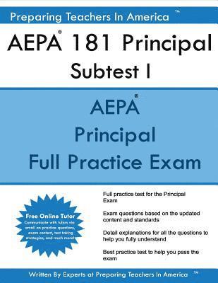 AEPA 181 Principal Subtest I: Arizona Educator Proficiency Assessments Principal Subtest I 1