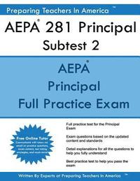 bokomslag AEPA 281 Principal Subtest II: Arizona Educator Proficiency Assessments Principal Subtest II