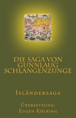 Die Saga von Gunnlaug Schlangenzunge: Isländersaga