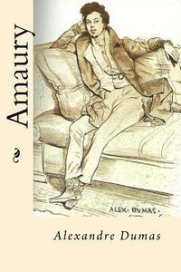 bokomslag Amaury (French Edition)