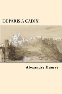 bokomslag De Paris a Cadix (French Edition)