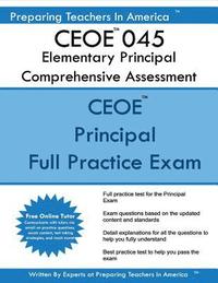 bokomslag CEOE 045 Elementary Principal Comprehensive Assessment: CEOE 045 Study Guide