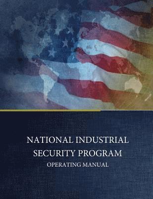 bokomslag National Industrial Security Program Operating Manual
