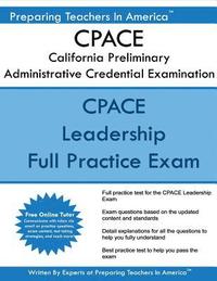 bokomslag CPACE California Preliminary Administrative Credential Examination: CPACE Exam Study Guide