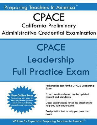 CPACE California Preliminary Administrative Credential Examination: CPACE Exam Study Guide 1