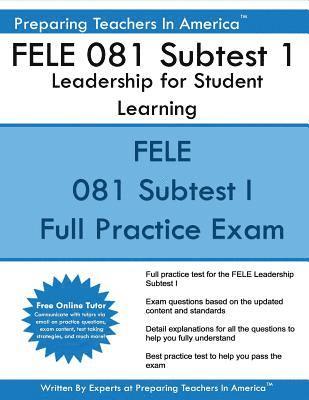 bokomslag FELE 081 Subtest 1: Leadership for Student Learning: FELE - Florida Educational Leadership Examination