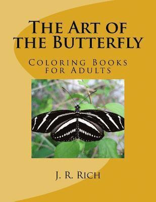 bokomslag The Art of the Butterfly: Coloring Books for Adults