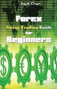 bokomslag Forex Swing Trading Guide for Beginners