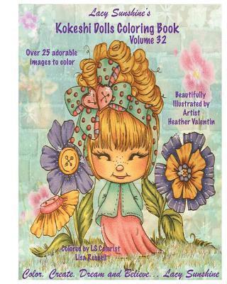 bokomslag Lacy Sunshine's Kokeshi Dolls Coloring Book Volume 32: Adorable Dolls and Fairies Coloring Book For All Ages