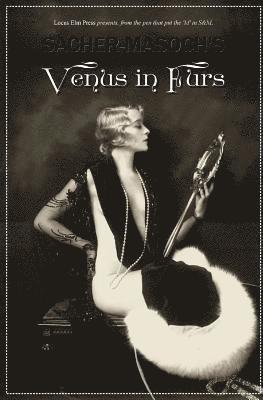 Leopold Von Sacher-Masoch, Locus Elm Press - Venus in Furs [ILLUSTRATED], Häftad. Tillgänglighet: Lägg i varukorg