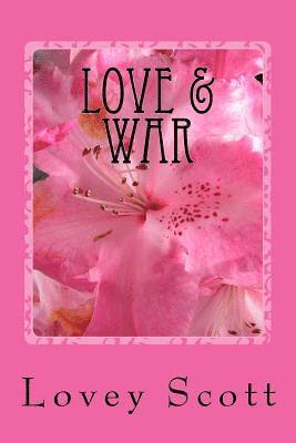 Love & War: Only The Beginning 1