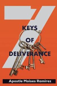 bokomslag 7 Keys of Deliverance