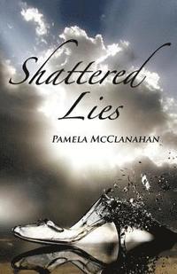 bokomslag Shattered Lies