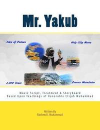 bokomslag Mr. Yakub: The Movie Script