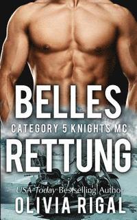 bokomslag Category 5 Knights - Belles Rettund
