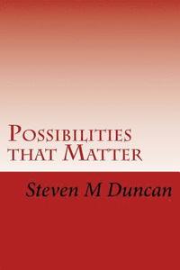 bokomslag Possibilities that Matter: An Introduction to Material Modal Logic