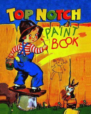 bokomslag Top Notch: Paint Book