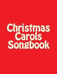 bokomslag Christmas Carols Songbook