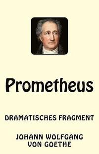 bokomslag Prometheus: Dramatisches Fragment
