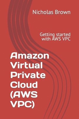 Amazon Virtual Private Cloud (AWS VPC) 1