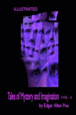 Edgar Allen Poe - Tales of Mystery and Imagination Volume 6 by Edgar Allen Poe: Illustrated by Harry Clarke and The Mysterious Shhh, Häftad. Tillgänglighet: Lägg i varukorg