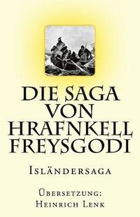 bokomslag Die Saga von Hrafnkell Freysgodi: Isländersaga