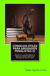 bokomslag Consejos utiles para abogados penalistas (I)