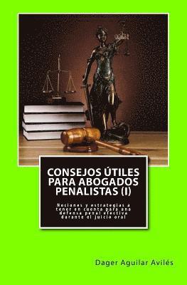 bokomslag Consejos útiles para abogados penalistas (I)