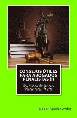 Consejos utiles para abogados penalistas (I) 1