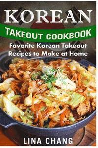 bokomslag Korean Takeout Cookbook - ***Black and White Edition***