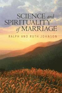 bokomslag Science and Spirituality of Marriage