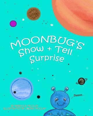 Moonbug's Show and Tell Surprise 1