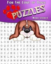 bokomslag For The Love Of Dogs Word Search Puzzles: Adult Activity Book