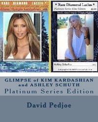 bokomslag GLIMPSE of KIM KARDASHIAN and ASHLEY SCHUTH: Platinum Series Edition