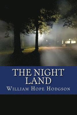 bokomslag The Night Land